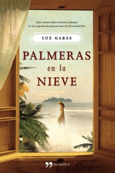 [Lúz Gabas] Palmeras en la nieve - Lúz Gabas