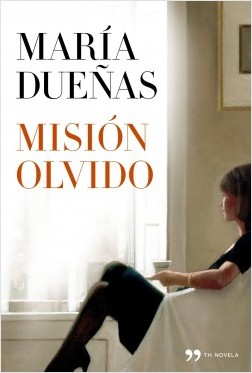 [María Dueñas] Misión olvido - María Dueñas