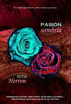 [Rita Herron] Pasión sombría - Rita Herron