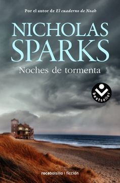[Nicholas Sparks] Noches de tormenta - Nicholas Sparks
