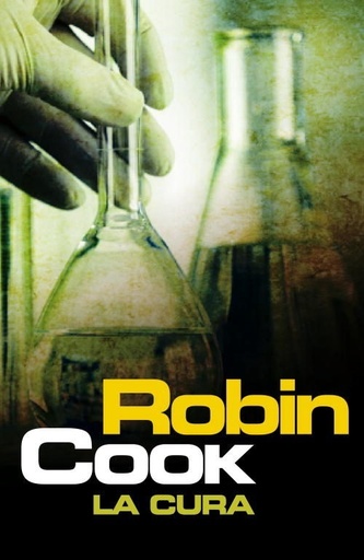 [Robin Cook] La cura - Robin Cook