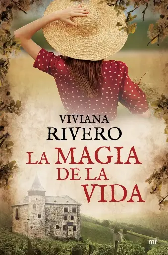 [Viviana Rivero] La magia de la vida - Viviana Rivero