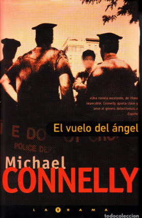 [Michael Connelly] El vuelo del ángel - Michael Connelly