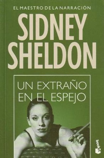 [Sidney Sheldon] Un extraño en el espejo - Sidney Sheldon