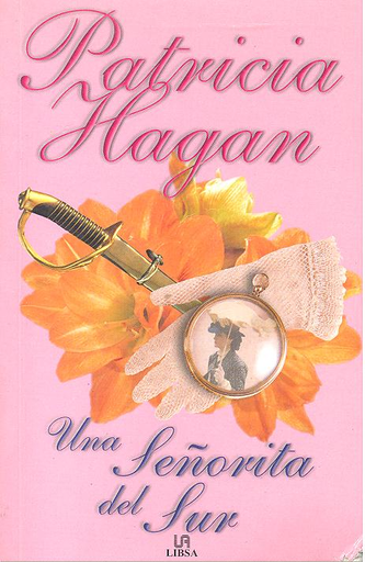 [Patricia Hagan] Una señorita del sur - Patricia Hagan