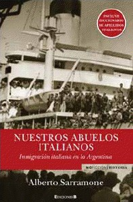 [Alberto Sarramone] Nuestros abuelos italianos - Alberto Sarramone
