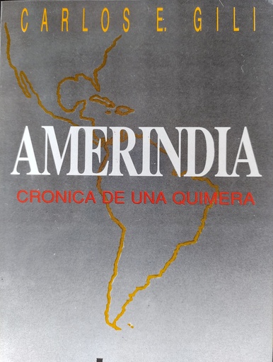 [Carlos E. Gili] Amerindia - Carlos E. Gili