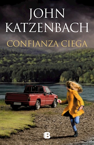[John Katzenbach] Confianza ciega - John Katzenbach