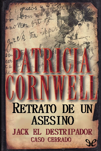 [Patricia Cornwell] Retrato de un asesino - Patricia Cornwell