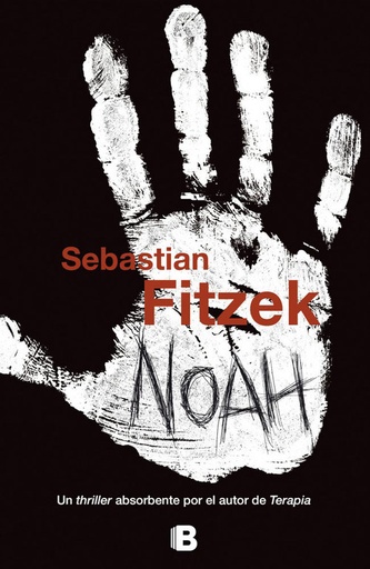 [Sebastian Fitzek] Noah - Sebastian Fitzek