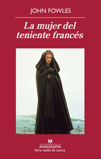 [John Fowles] La mujer del teniente francés - John Fowles