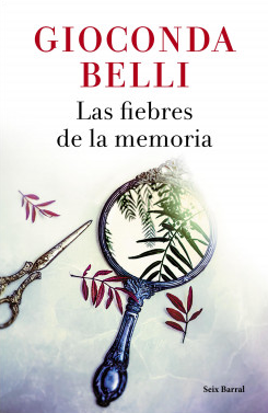 [Gioconda Belli] Las fiebres de la memoria - Gioconda Belli