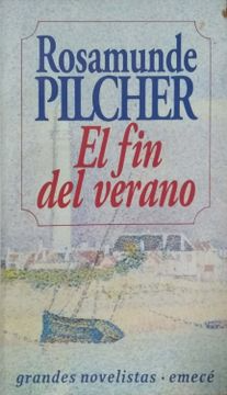 [Rosamunde Pilcher] El fin del verano - Rosamunde Pilcher