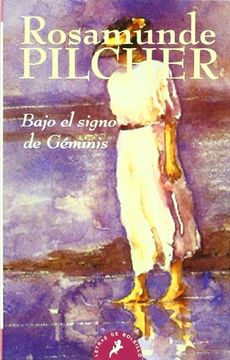 [Rosamunde Pilcher] Bajo el signo de géminis - Rosamunde Pilcher