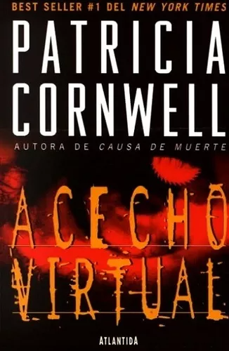 [Patrcia Cornwell] Acecho virtual - Patricia Cornwell