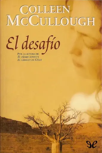 [Colleen Mccullough] El desafío - Colleen Mccullough