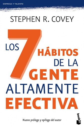 [Stephen R. Covey] Los siete hábitos de la gente altamente efectiva - Stephen R. Covey