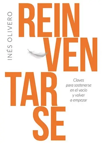 [Inés Olivero] Reinventarse - Inés Olivero