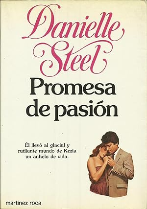 [Danielle Steel] Promesa de pasión - Danielle Steel