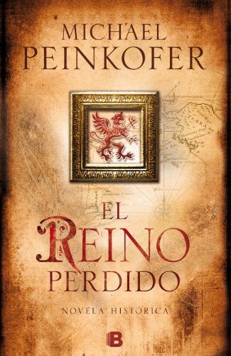 [Michael Peinkofer] El reino perdido - Michael Peinkofer