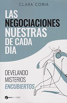 [Clara Coria] Las negociaciones nuestras de cada día - Clara Coria 
