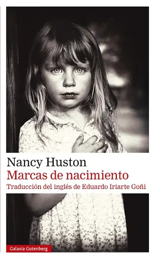 [Nancy Huston] Marcas de nacimiento - Nancy Huston