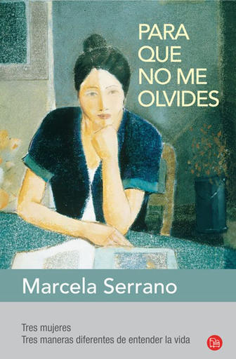 [Marcela Serrano] Para que no me olvides - Marcela Serrano