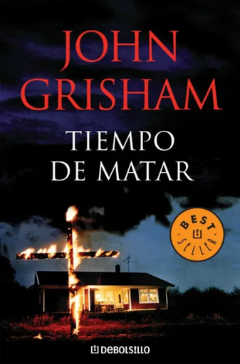[John Grisham] Tiempo de matar - John Grisham