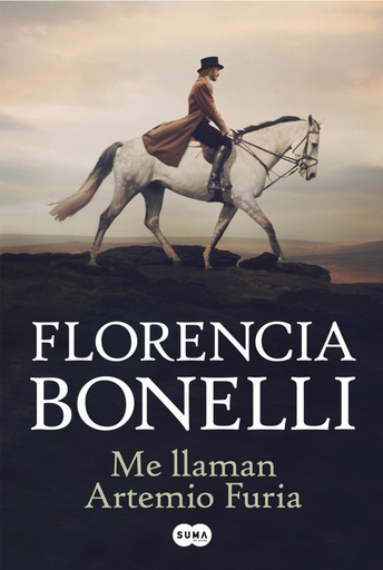 [Florencia Bonelli] Me llaman Artemio Furia - Florencia Bonelli