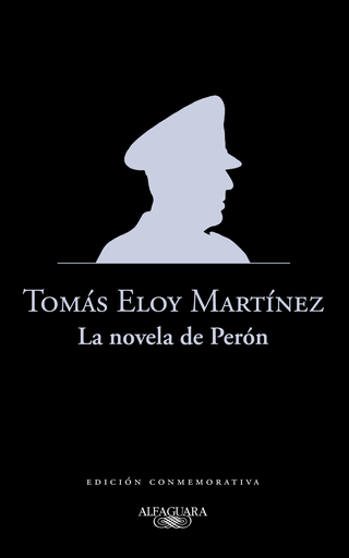 [Tomás Eloy Martínez] La novela de Perón - Tomás Eloy Martínez
