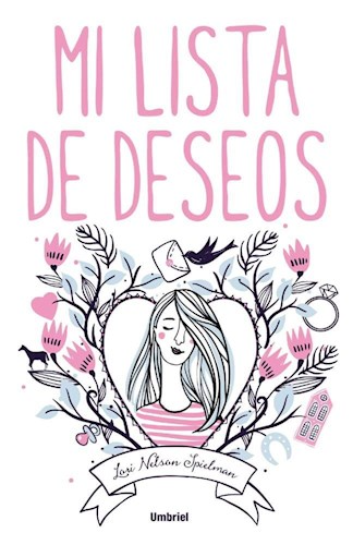 [Lori Nelson Spielman] Mi lista de deseos - Lori Nelson Spielman
