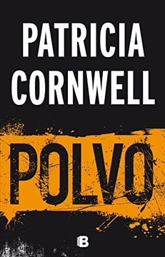 [Patricia Cornwell] Polvo - Patricia Cornwell