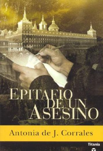 [Antonia de J. Corrales] Epitafio de un asesino - Antonia de J. Corrales